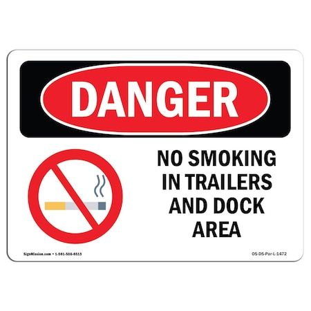 OSHA Danger, No Smoking In Trailers And Dock Area, 5in X 3.5in Decal, 10PK
